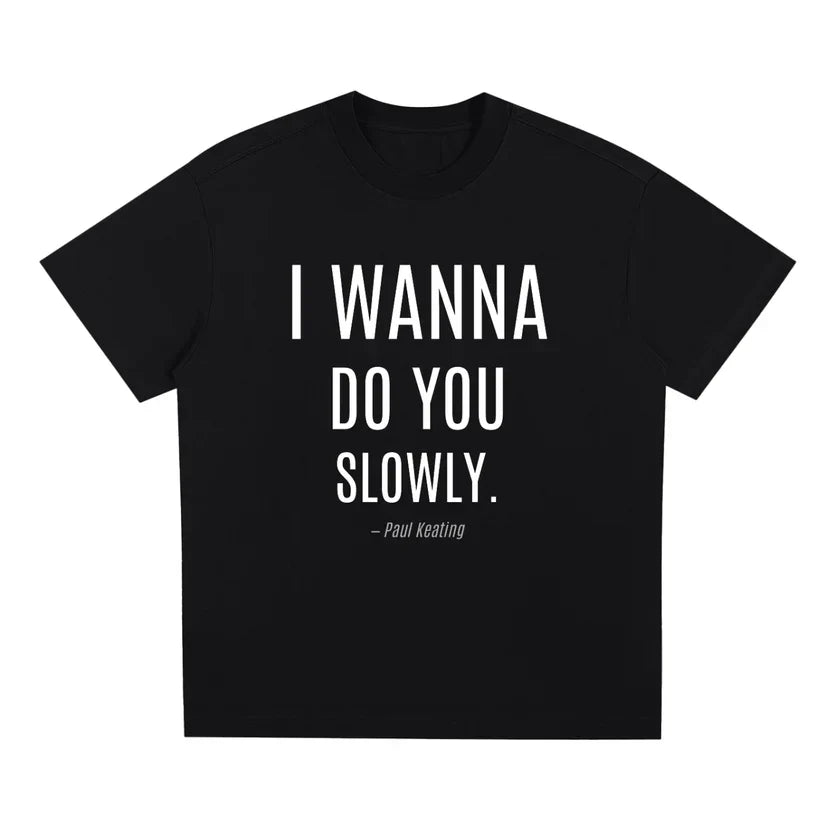 I Want to Do You Slowly: The Line That Defined a Prime Minister